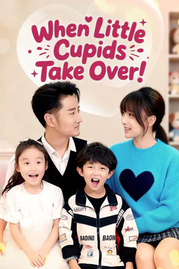When Little Cupids Take Over poster