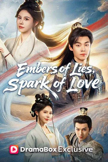 Embers of Lies, Sparks of Love poster