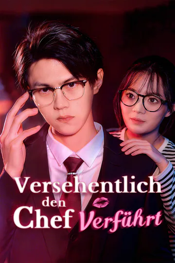 Poster von Versehentlich den Chef verführt