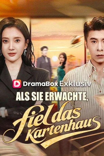 Poster von Als sie erwachte, fiel das Kartenhaus
