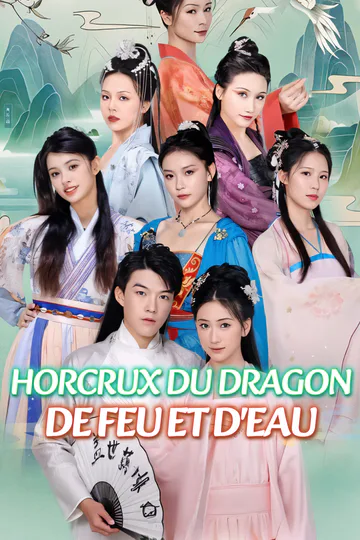 Affiche de Horcrux du Dragon de Feu et d'Eau