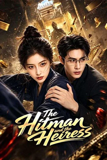 The Hitman and the Heiress poster