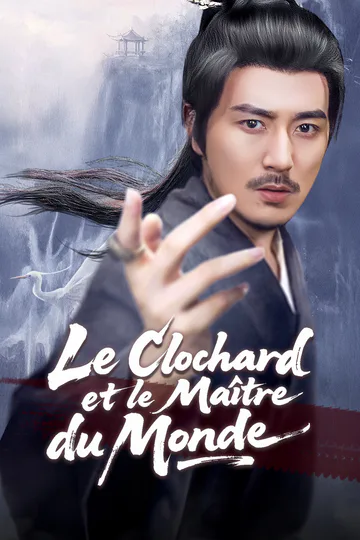 Affiche de (Doublé) Le Clochard et le Maître du Monde