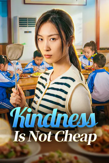 Kindness Is Not Cheap poster