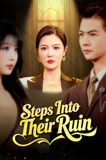 Steps Into Their Ruin poster