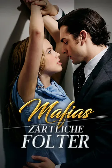 Poster von Mafias zärtliche Folter