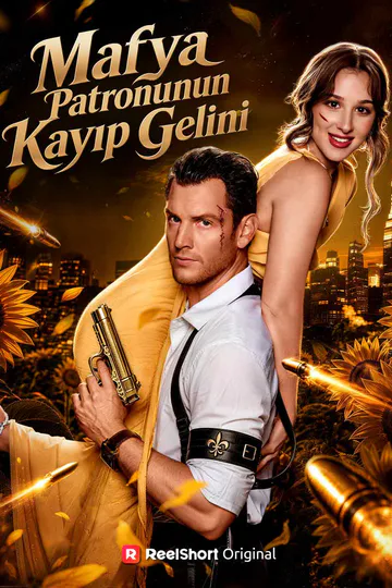 Mafya Patronunun Kayıp Gelini afişi