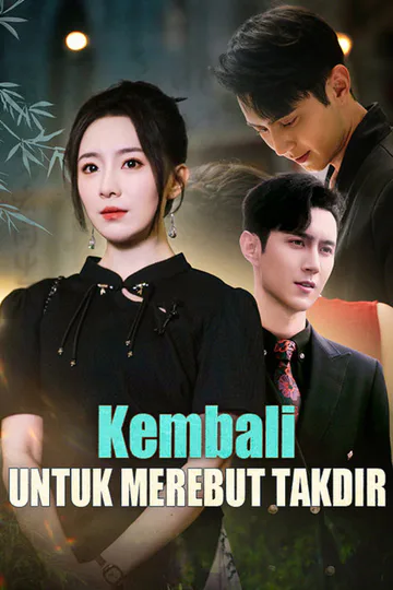 Poster Kembali untuk Merebut Takdir