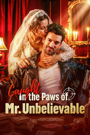 Caught in the Paws of Mr. Unbelievable poster