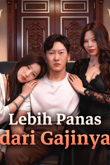 Poster Lebih Panas dari Gajinya