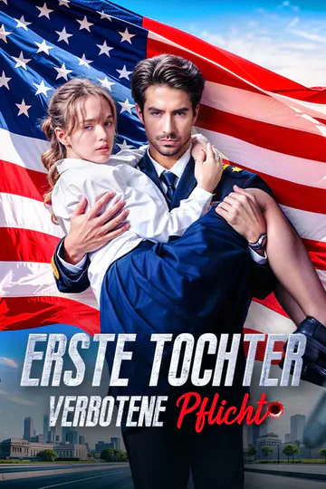 Poster von Erste Tochter:Verbotene Pflicht