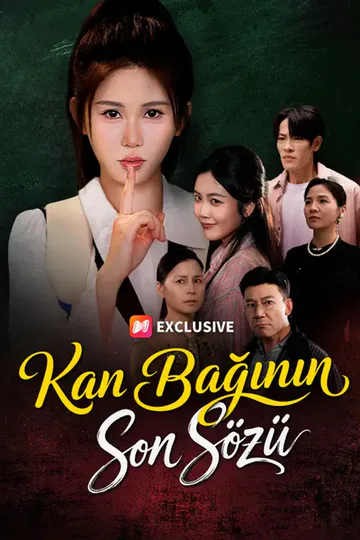 Kan Bağının Son Sözü afişi