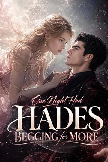 One Night Had Hades Begging for More poster