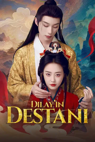 Dilay’ın Destanı afişi