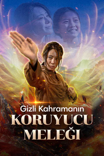 Gizli Kahramanın Koruyucu Meleği(Dublajlı) afişi
