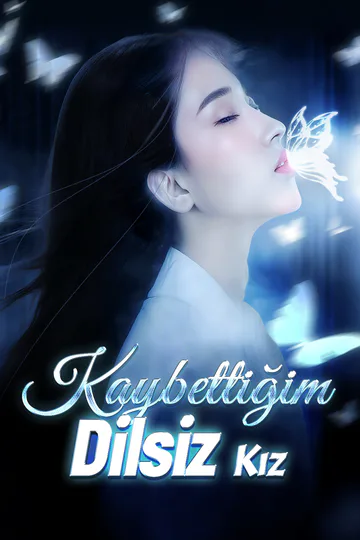 Kaybettiğim Dilsiz Kız afişi