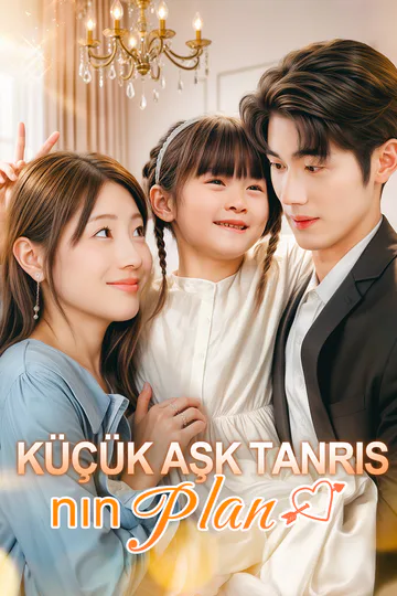 Küçük Aşk Tanrısının Planı(Dublajlı) afişi
