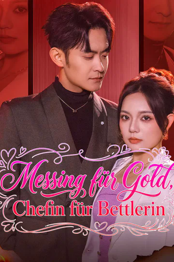 Poster von Messing für Gold, Chefin für Bettlerin