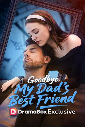 Goodbye, My Dad's Best Friend poster