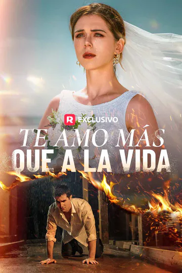 Póster de Te amo más que a la vida