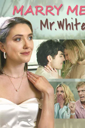 Marry Me, Mr. White poster