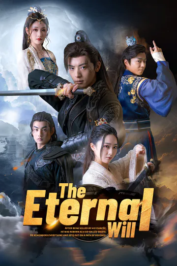 The Eternal Will poster