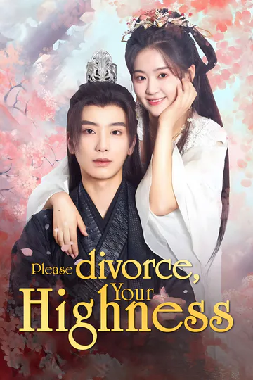 [Dubbed] Please divorce, Your Highness poster