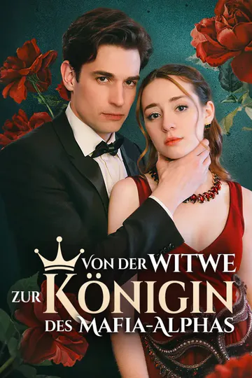 Poster von Von der Witwe zur Königin des Mafia-Alphas