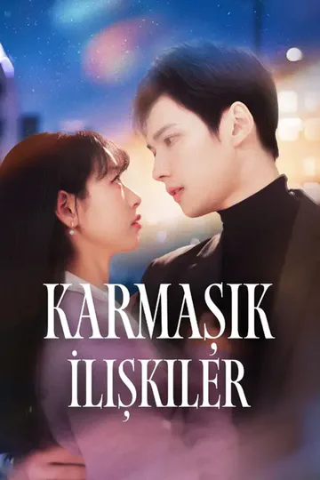 Karmaşık İlişkiler afişi