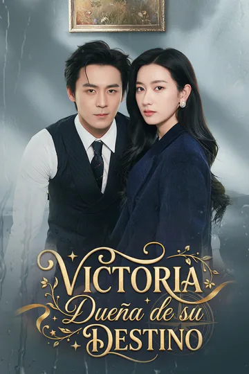 Póster de (Doblado) Victoria: Dueña de su Destino