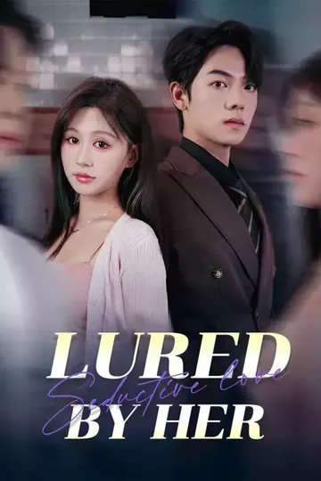 [dubbed] Lured by Her poster