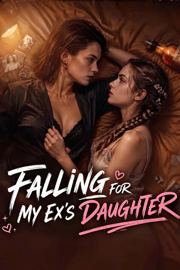 Falling for My Ex's Daughter poster