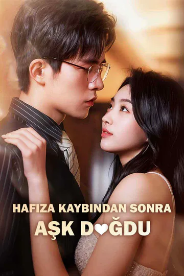 Hafıza Kaybından Sonra Aşk Doğdu afişi