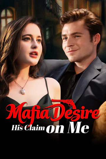 Mafia Desire: His Claim on Me poster