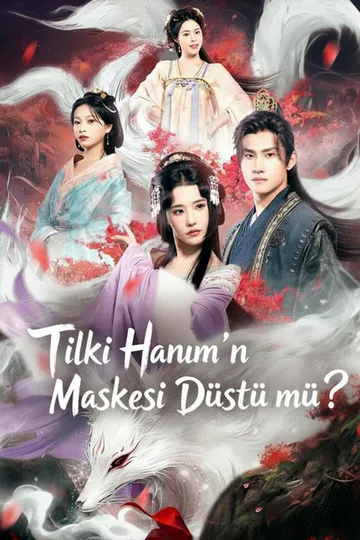 Tilki Hanım'ın Maskesi Düştü mü? afişi