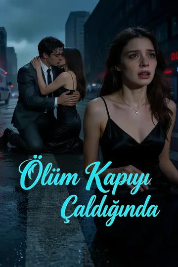 Ölüm Kapıyı Çaldığında afişi