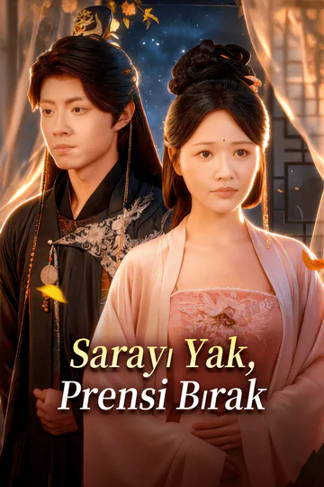 Sarayı Yak, Prensi Bırak afişi