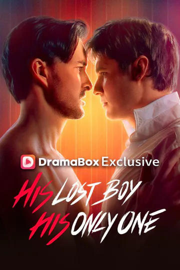 His Lost Boy, His Only One poster