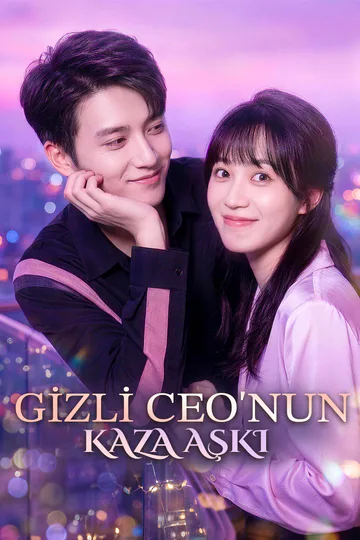 GİZLİ CEO'NUN KAZA AŞKI afişi
