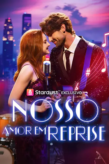 Pôster de Nosso Amor em Reprise