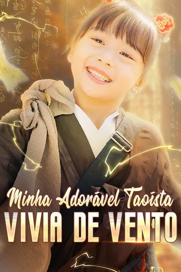 Pôster de Minha Adorável Taoísta Vivia de Vento (Dublado)