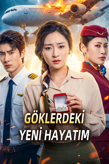 GÖKLERDEKİ YENİ HAYATIM afişi