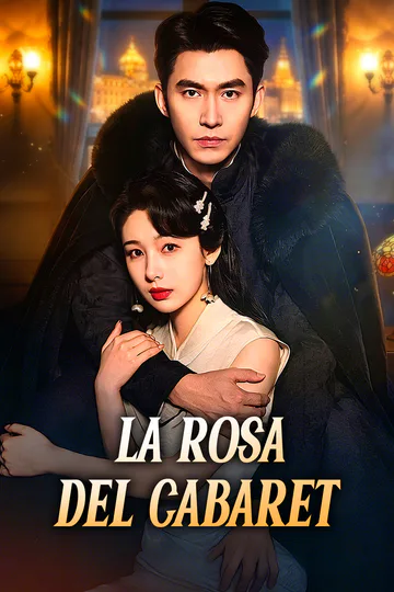 Póster de La Rosa del Cabaret