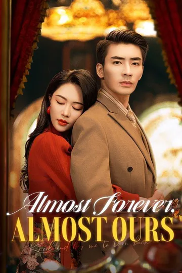 Almost Forever, Almost Ours poster