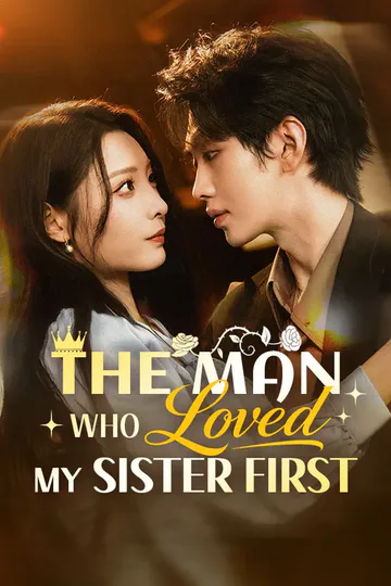 The Man Who Loved My Sister First poster