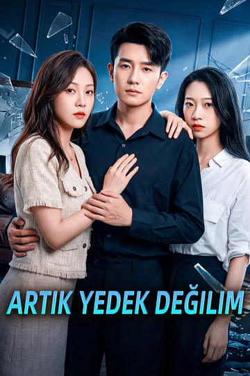 Artık Yedek Değilim afişi