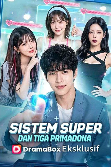 Poster Sistem Super dan Tiga Primadona (Sulih Suara)