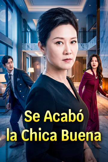 Póster de Se Acabó la Chica Buena