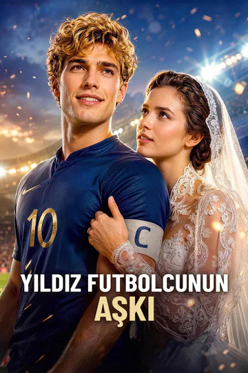 YILDIZ FUTBOLCUNUN AŞKI afişi