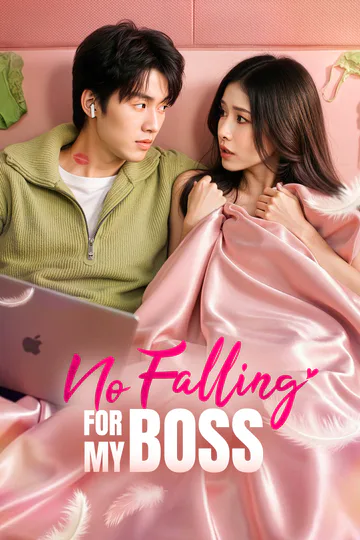 No Falling for My Boss(Dubbed) poster